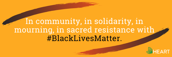 Graphic that reads, "In community, in solidarity, in mourning, in sacred resistance with #BlackLivesMatter."