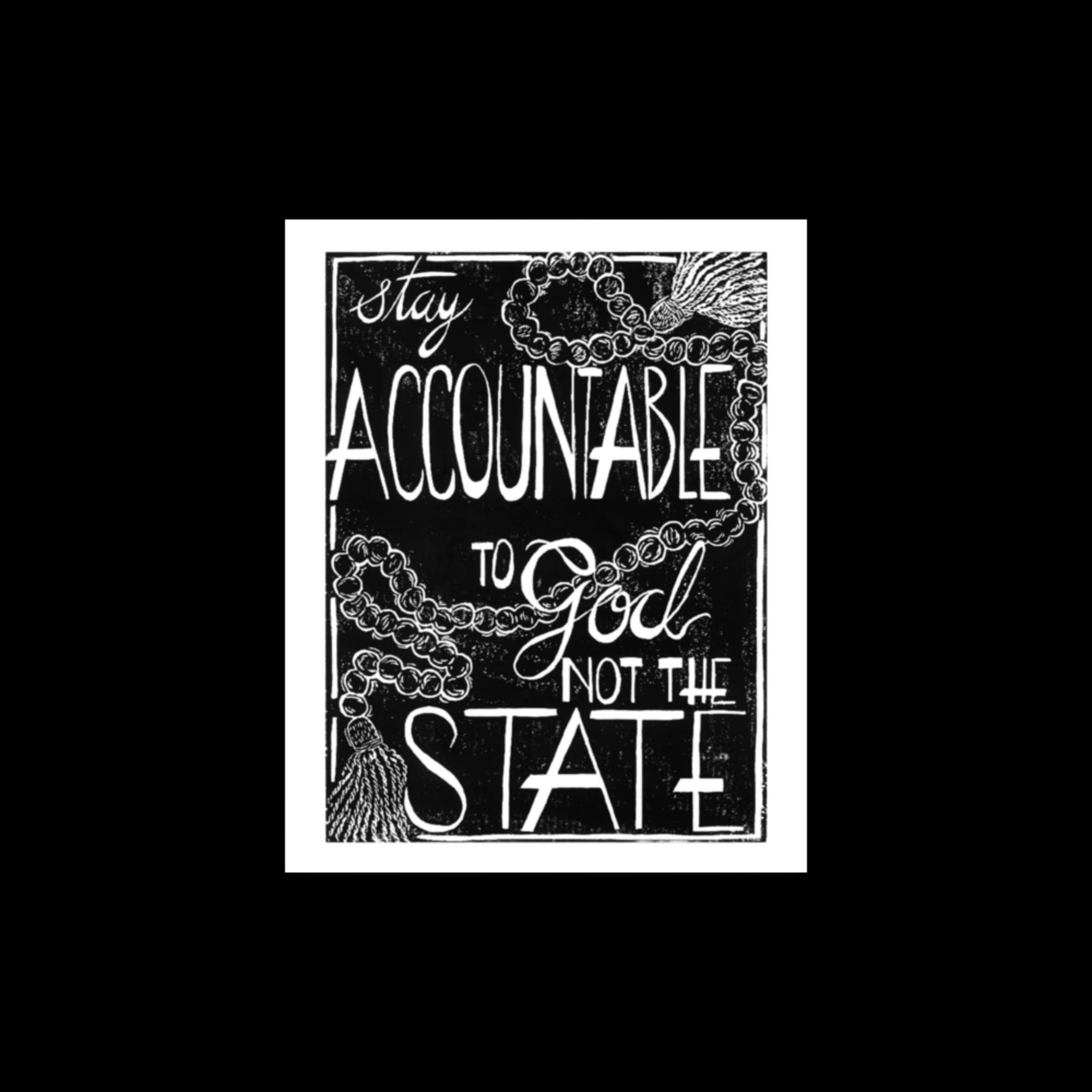 Stay Accountable to God, Not the State